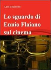 Lo sguardo di Ennio Flaiano sul cinema