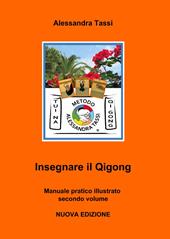 Insegnare il Qigong. Vol. 2