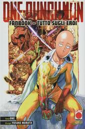 One-Punch Man. Fanbook. Tutto sugli eroi