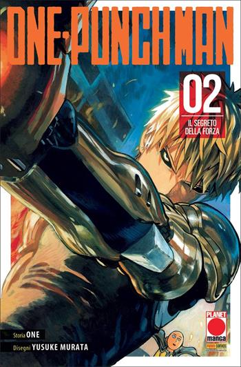 One-Punch Man. Vol. 2: Il segreto della forza - One - Libro Panini Comics 2019, Planet manga | Libraccio.it