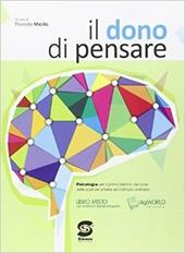 Il dono di pensare. Con e-book. Con espansione online