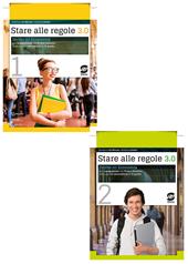 Stare alle regole 3.0. Diritto ed economia per competenze. Per il biennio delle Scuole superiori. Con e-book. Con espansione online. Con Libro: Educare alla legalità