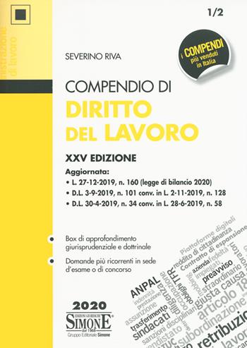 Compendio di diritto del lavoro - Severino Riva - Libro Edizioni Giuridiche Simone 2020, Compendi | Libraccio.it