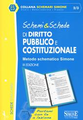 Schemi & schede di diritto pubblico e costituzionale