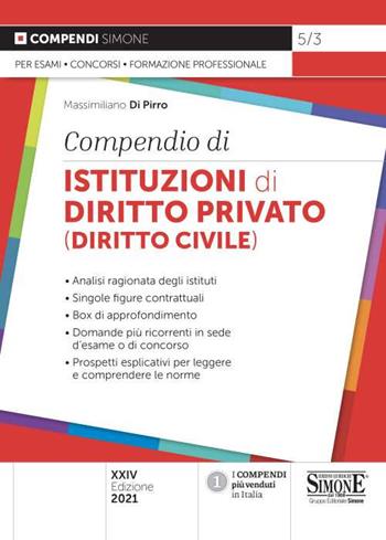Compendio di istituzioni di diritto privato (diritto civile)  - Libro Edizioni Giuridiche Simone 2021, Compendi | Libraccio.it