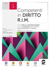 Competenti in diritto. R.I.M. Per il secondo biennio degli Istituti tecnici economici. Con e-book. Con espansione online. Vol. 1