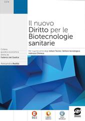 Il nuovo diritto per le biotecnologie sanitarie. Con e-book. Con espansione online