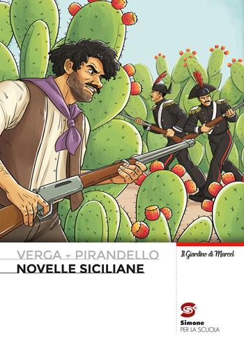 Novelle siciliane. Con e-book. Con espansione online - Giovanni Verga, Luigi Pirandello - Libro Simone per la Scuola 2022 | Libraccio.it
