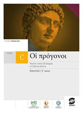 Oi progonoi. Corso di lingua e cultura greca. Esercizi. Con e-book. Con espansione online. Vol. 2