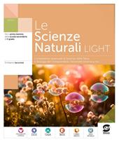 Le scienze naturali Light. Competenze essenziali di scienze della terra e biologia. Con e-book. Con espansione online