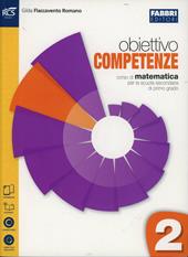 Obiettivo competenze. Quaderno. Con espansione online. Vol. 2