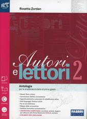 Autori e lettori-Quaderno-Letteratura-Extrakit-Openbook (Adozione tipo B). Con espansione online. Vol. 2