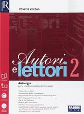 Autori e lettori-Quaderno-Letteratura-Extrakit-Openbook (Adozione tipo B). Con e-book. Con espansione online. Vol. 2