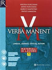 Verba manent. Esercizi-Per tradurre-Repertori lessicali. Con e-book. Con espansione online. Vol. 1