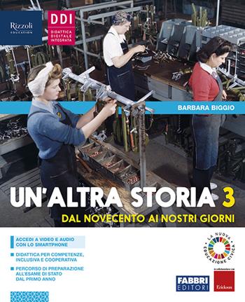 Un'altra storia. Con Osservo imparo. Con e-book. Con espansione online. Vol. 3 - Barbara Biggio - Libro Fabbri 2019 | Libraccio.it