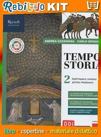 Tempostoria. Con Storia per immagini. Con e-book. Con espansione online. Vol. 2 - Andrea Cazzaniga, Carlo Griguolo - Libro Fabbri 2020 | Libraccio.it