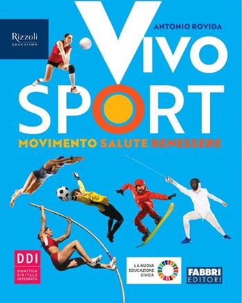 Vivo sport. Con e-book. Con espansione online - Antonio Rovida - Libro Fabbri 2022 | Libraccio.it