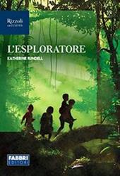 L'esploratore. Con espansione online