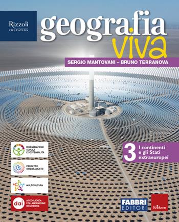 Geografia viva. Con e-book. Con espansione online. Vol. 3 - Sergio Mantovani, Bruno Terranova - Libro Fabbri 2024 | Libraccio.it