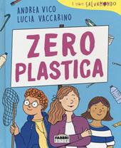 Zero plastica. I libri Salvamondo