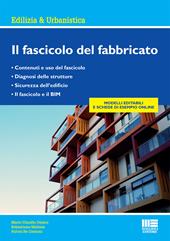 Il fascicolo del fabbricato. Con aggiornamento online