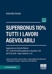 Superbonus 110%. Tutti i lavori agevolabili