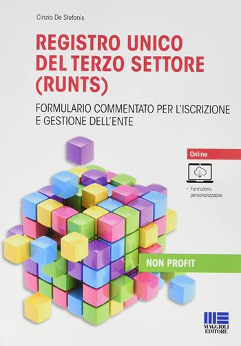 Registro unico del terzo settore (RUNTS) - Cinzia De Stefanis - Libro Maggioli Editore 2022 | Libraccio.it