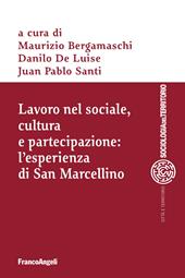 Lavoro nel sociale, cultura e partecipazione: l'esperienza di San Marcellino