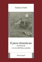 Il paese dimenticato. Nuto Revelli e la crisi dell'Italia contadina