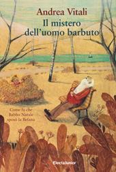 Il mistero dell'uomo barbuto