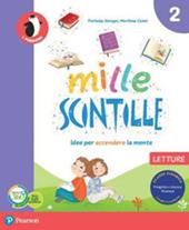 Mille scintille. Con e-book. Con espansione online. Vol. 2