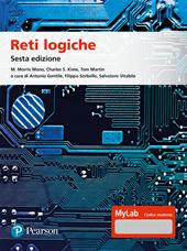 Reti logiche. Ediz. MyLab. Con Contenuto digitale per accesso on line