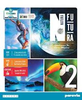 Natura futura. Con e-book. Con espansione online. Vol. 2