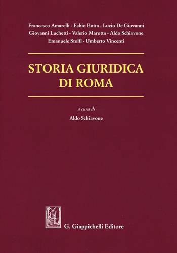 Storia giuridica di Roma  - Libro Giappichelli 2016 | Libraccio.it