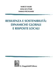 Resilienza e sostenibilità: dinamiche globali e risposte locali