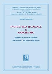 Ingiustizia radicale e narcisismo