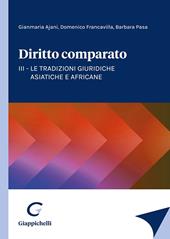 Diritto comparato. Vol. 3: Le tradizioni giuridiche asiatiche e africane