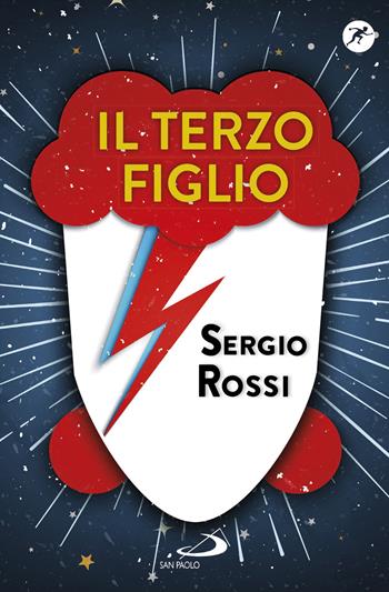 Il terzo figlio - Sergio Rossi - Libro San Paolo Edizioni 2017, Narrativa San Paolo ragazzi | Libraccio.it