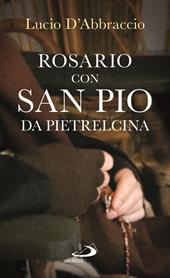 Rosario con san Pio da Pietrelcina