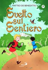 Svelto sul sentiero