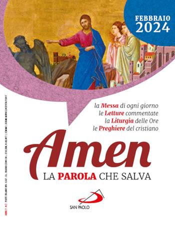 Amen. La parola che salva (2024). Vol. 2: Febbraio  - Libro San Paolo Edizioni 2023 | Libraccio.it