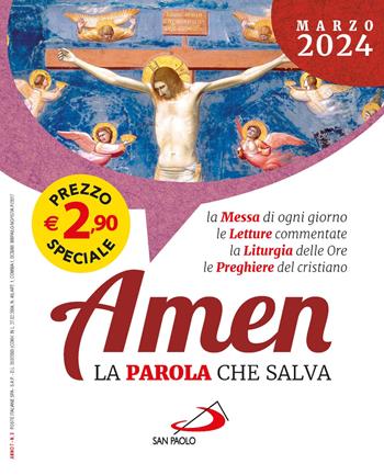 Amen. La parola che salva (2024). Vol. 3: Marzo  - Libro San Paolo Edizioni 2023 | Libraccio.it