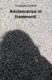 Adolescenza in frammenti