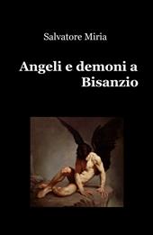 Angeli e demoni a Bisanzio