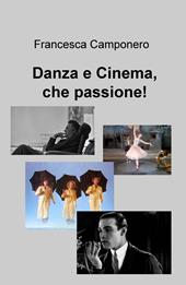 Danza e cinema, che passione!