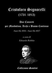 Cristoforo Signorelli. Concerti per mandolino, archi e basso continuo