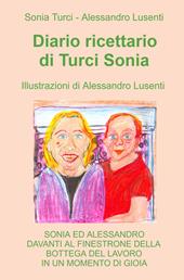 Diario ricettario di Turci Sonia