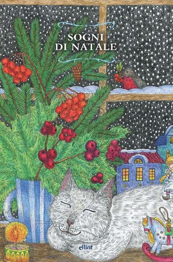 Sogni di Natale  - Libro Elliot 2020, Raggi | Libraccio.it