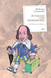 In viaggio con Shakespeare