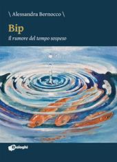 Bip. Il rumore del tempo sospeso